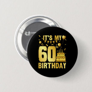 Bóton Redondo 5.08cm É a minha festa de 60 anos
