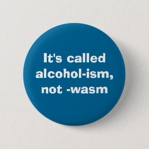 Bóton Redondo 5.08cm É calledalcohol-ismo, não - wasm