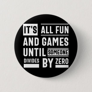 Bóton Redondo 5.08cm É Divertido E Jogos Até Alguém Dividir Por Ze
