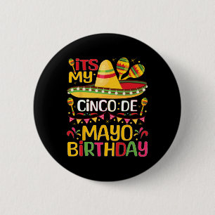 Bóton Redondo 5.08cm É O Meu Cinco De Mayo Aniversário De Maio 5 Ce