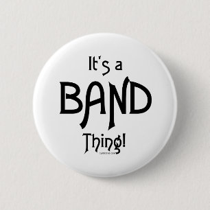 Bóton Redondo 5.08cm É uma coisa da banda!