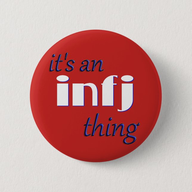 Bóton Redondo 5.08cm É uma coisa do INFJ! MBTI (Frente)