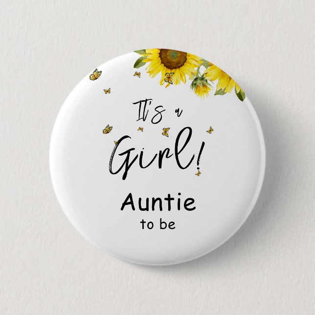 Bóton Redondo 5.08cm É uma garota! Girassóis e borboletas Tia-a-ser (Frente)