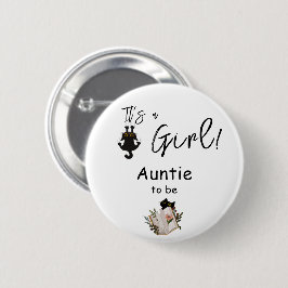 Bóton Redondo 5.08cm É uma garota! Tia-a-ser-a-ser-de-gato-preto-e-bico