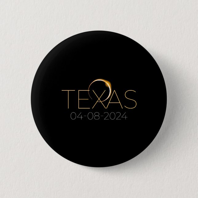 Bóton Redondo 5.08cm Eclipse Solar 2024 Estado do Texas Total Eclipse S (Frente)