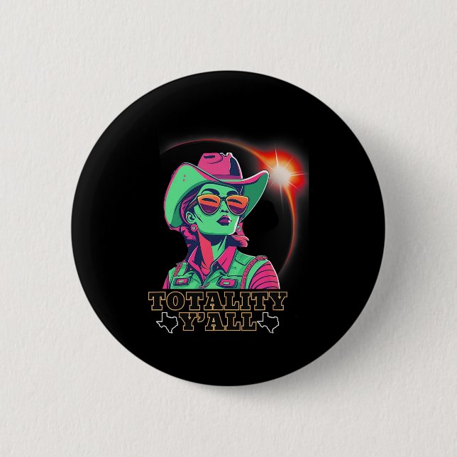 Bóton Redondo 5.08cm Eclipse Solar 2024 Para Texas 08 24 Totalidade Y'a (Frente)