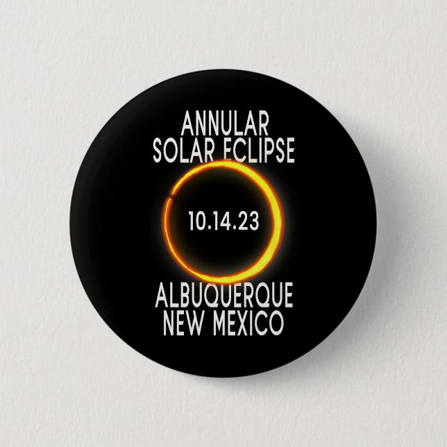 Bóton Redondo 5.08cm Eclipse Solar Annular T - Albuquerque Novo México (Frente)