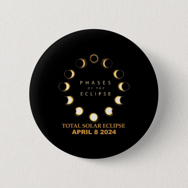 Bóton Redondo 5.08cm Eclipse Solar Total 2024 Fases 8 de abril (Frente)