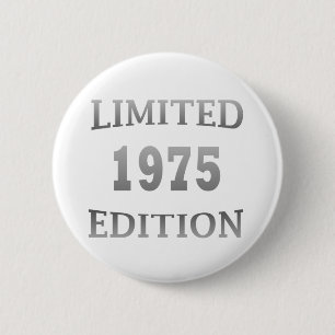 Bóton Redondo 5.08cm Edição limitada de aniversário de 1975