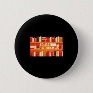 Bóton Redondo 5.08cm Educação É Liberdade História Negra África América