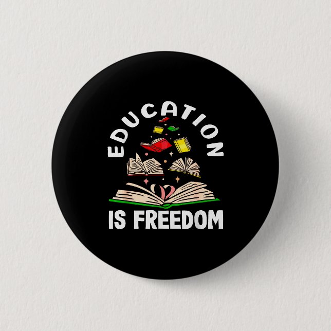 Bóton Redondo 5.08cm Educação é liberdade mês da história negra  (Frente)