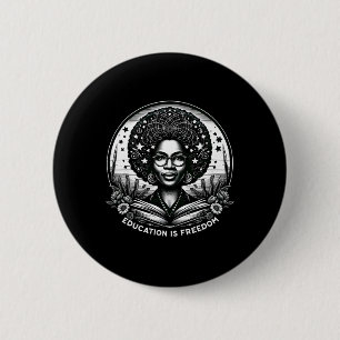 Bóton Redondo 5.08cm Educação É Liberdade Professor Negro Livros Histór