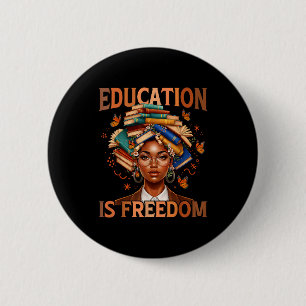 Bóton Redondo 5.08cm Educação é liberdade professor negro livros preto
