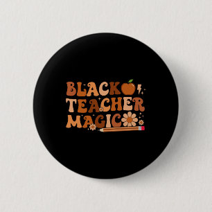 Bóton Redondo 5.08cm Educadores Magia de Professores Negros Mês da Hist