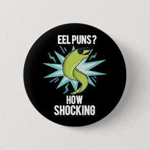 Bóton Redondo 5.08cm Eel Puns Que Chocante Animal Engraçado Pun Dark BG