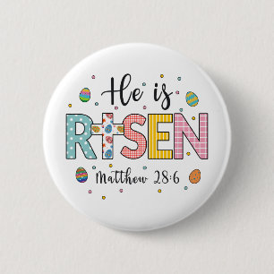 Bóton Redondo 5.08cm Ele é Risen Jesus Felz pascoa Cristão