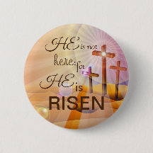 Ele é Risen Jesus Pin Botão Tamanho Personalizado