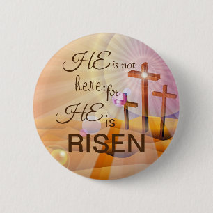 Bóton Redondo 5.08cm Ele é Risen Jesus Pin Botão Tamanho Personalizado