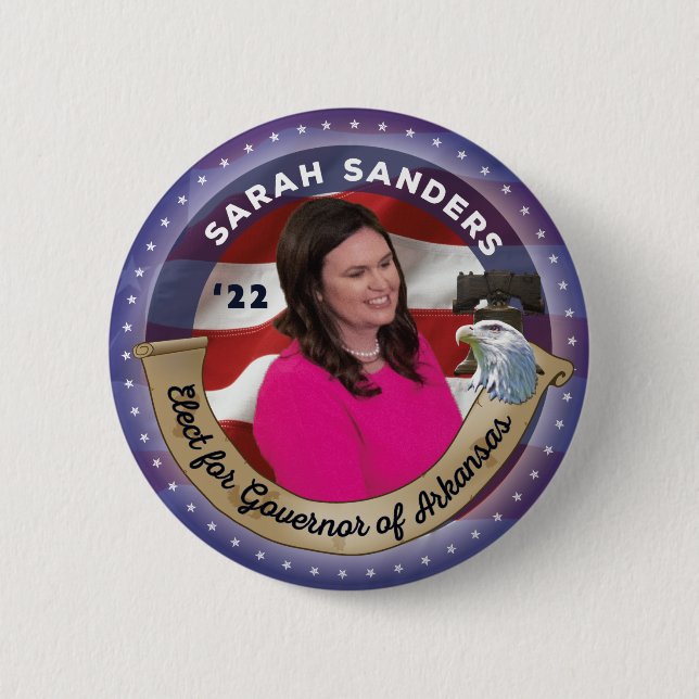 Bóton Redondo 5.08cm Eleve Sarah Sanders para o Governador do Arkansas (Frente)