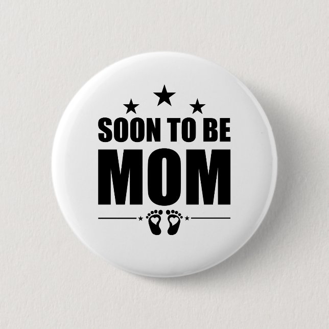 Bóton Redondo 5.08cm Em Breve Ser Mãe A Gravidez Anunciando Revela Mãe (Frente)