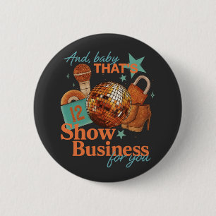 Bóton Redondo 5.08cm Em Meu Show Rapariga Era Uma Imagem Gráfica Mulher