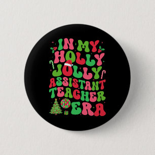 Bóton Redondo 5.08cm Em Minha Holly Xmas Jolly Istant Professora Era Ch