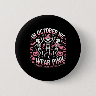 Bóton Redondo 5.08cm Em outubro Vestimos O Esqueleto Rosa De Halloween