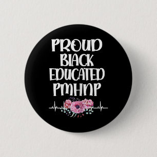 Bóton Redondo 5.08cm Enfermeiro Psiquiátrico Pmhnp Educado a Preto