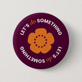 Bóton Redondo 5.08cm EngenderHealth: Let's Do Something - Button