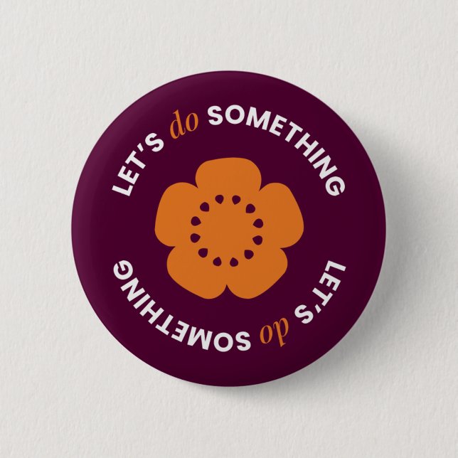 Bóton Redondo 5.08cm EngenderHealth: Let's Do Something - Button (Frente)