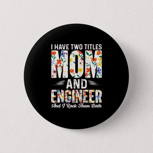 Bóton Redondo 5.08cm Engenheiro Mãe E Engenheiro Eu Os Balanço (Frente)