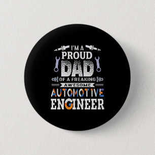 Bóton Redondo 5.08cm Engenheiro Orgulhoso Pai De Um Engenheiro Automóv