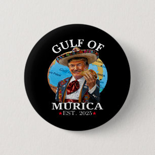 Bóton Redondo 5.08cm Engraçada Camisa Do Golfo De Murica Est 2025 Me Tr