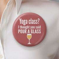 Engraçada Citação de Vinho - Classe de Yoga? Puxe