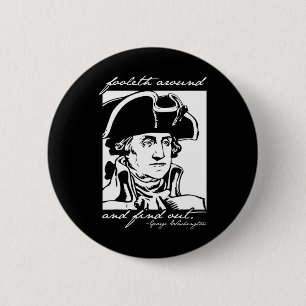 Bóton Redondo 5.08cm Engraçado 4 De Julho 4 George Washington Foole