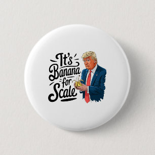Bóton Redondo 5.08cm Engraçado, é a Nana do Scales Trump 3