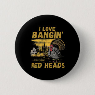Bóton Redondo 5.08cm Engraçado Eu Adoro Ngin 'Red Head Hunting Season T