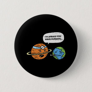 Bóton Redondo 5.08cm Engraçado Salve o Planeta Terra Médico Humano