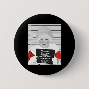 Bóton Redondo 5.08cm Engraçado Sra. Claus Mugshot Presa No Cristo