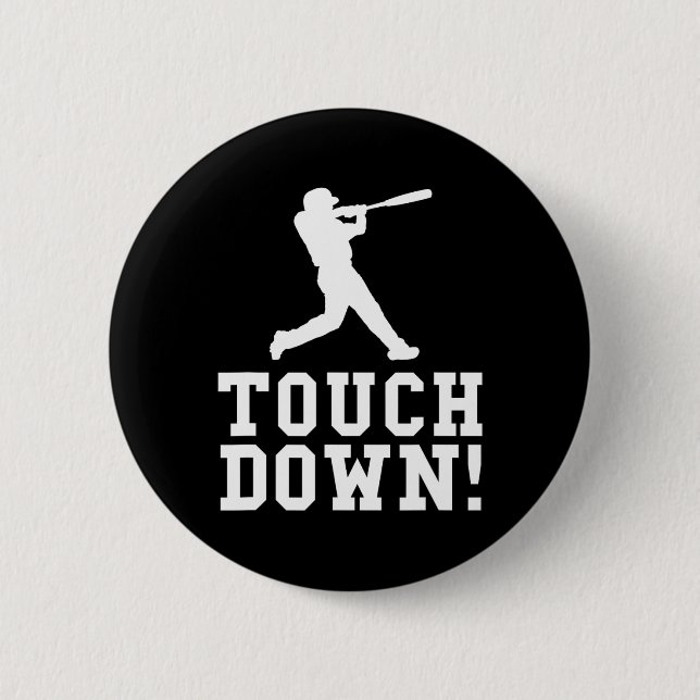 Bóton Redondo 5.08cm Engraçado Touchdown Baseball Futebol do Presente (Frente)