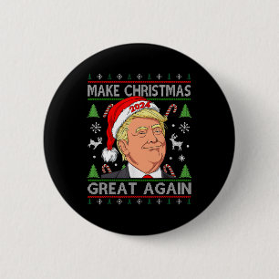 Bóton Redondo 5.08cm Engraçado Trump 2024 Torne O Excelente De Natal No