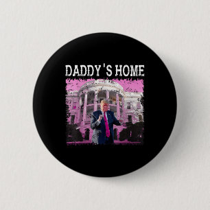 Bóton Redondo 5.08cm Engraçado Trump Pink Daddys Home, Trump 2024 Take
