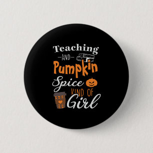 Bóton Redondo 5.08cm Ensino de Halloween e Pumpkin Spice Kind Aniversár