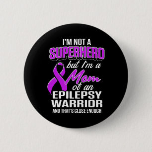 Bóton Redondo 5.08cm Epilepsia Sensibilização Mãe Superfície Guerreira 
