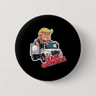 Bóton Redondo 5.08cm Equipe Garbyge Eleição Presidencial 2025 Trump Bon