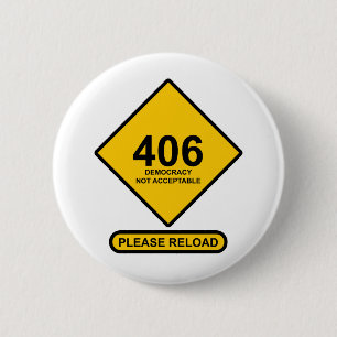 Bóton Redondo 5.08cm Erro 406: Democracia não aceitável