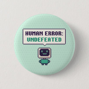 Bóton Redondo 5.08cm Erro Humano: Botão de Pixel de IA Engraçado Invict
