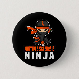 Bóton Redondo 5.08cm Esclerose Múltipla Sensibilização Ninja Funny Oran