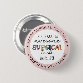 Bóton Redondo 5.08cm Especialista em Tecnologia Cirúrgica Semana de Pre