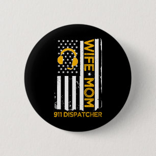 Bóton Redondo 5.08cm Esposa Mãe Operadora 911 Bandeira dos EUA Dia da I